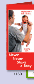 Never Never Shake a Baby and Child Abuse and Neglect
